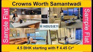 Crowns Worth Goel Ganga | 4.5 BHK Sample Flat Tour | Goel Ganga Group Pune