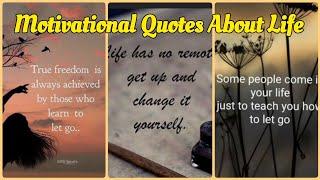 Motivational quotes about life/Life changing quotes/Wisdom Quotes