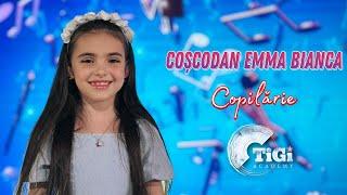 Coșcodan Emma Bianca (TiGi Academy) - Copilărie