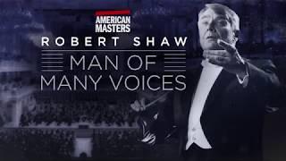 American Masters: Robert Shaw Man of Many Voices PREVIEW