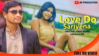 NEW SANTALI VIDEO LOVE DO SARIYENA... FULL HD VIDEO 2024