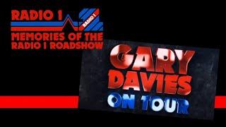 RADIO 1 ROADSHOW MEMORIES - GARY DAVIES ON TOUR