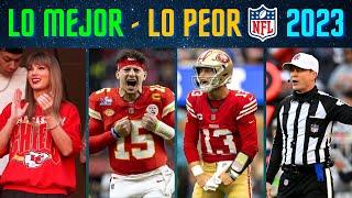 Lo MEJOR y lo PEOR de la TEMPORADA 2023 NFL