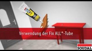 Fix All Tube: Anwendung