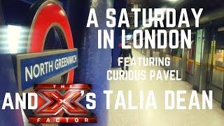 TALIA DEAN X FACTOR STAR & CURIOUS PAVEL | ONE DAY IN LONDON | The Tao of David