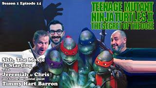 Teenage Mutant Ninja Turtles II (feat. Timmy Hart Barron) | Season 1: Episode 14