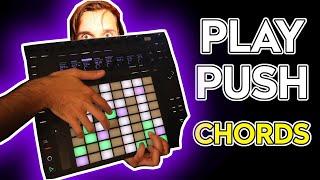 How To Play Chords On Push 2 Like A PRO!