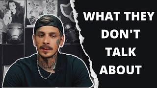 Inside The Life Of A Tattoo Artist | What They Don't Tell You About The Tattooing Industry
