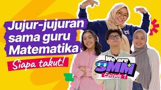 #WeAreSMM Eps. 1 Truth or Dare: Versi Matematika