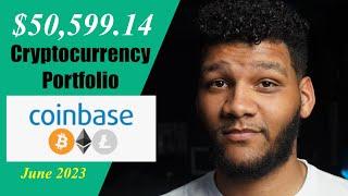 Here Is My Full $50,599.14 Crypto Portfolio || June 2023 Update