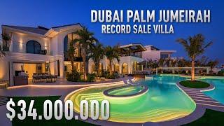 Dubai Palm Jumeirah Record Sale Villa | Luxury Villa