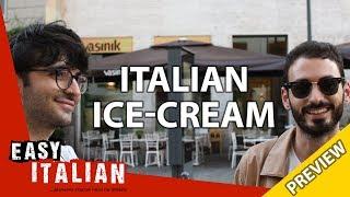 Italian ice-cream (PREVIEW) | Easy Italian 22