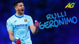 Gerónimo Rulli 2021/22 ● THE SPIDER ● Best Saves  | HD