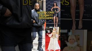 Most Iconic Celebrity DESIGNERS #trendingshorts #trendingshorts #fashion