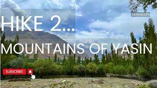 Hike to Mountains of Yasin | Unique Mineral Water of Gilgit Baltistan