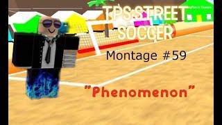 TPS : Street Soccer | Montage #59 By Unknown Master | 4K