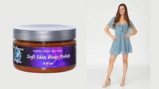 Skin Care Products: Soft Skin Body Polish | Wellness Origin