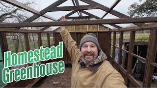 Homestead Greenhouse Build: Beating the Freeze in South Texas