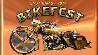 Best of Las Vegas Bikefest 2016..!