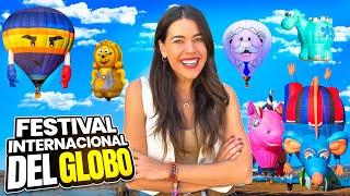 FESTIVAL INTERNACIONAL del GLOBO en León 2024  ¡Experiencia Única!