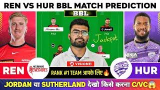 REN vs HUR Dream11, REN vs HUR Dream11 Prediction, Melbourne Renegades vs Hobert Hurricanes BBL Team