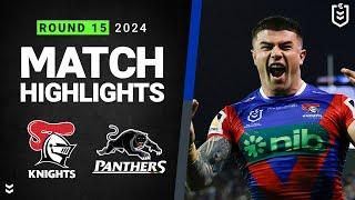 NRL 2024 | Knights v Panthers | Match Highlights