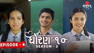 Episode 4 | Dhoran 10 - Season 2 | Devarsh Dave | Shivani Aswar | Aditya Goswami | Vakyam Studios