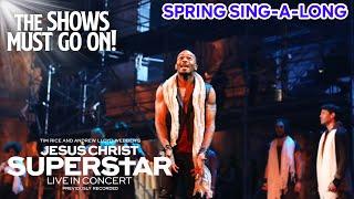 ‘Heaven on Their Minds' from Jesus Christ Superstar | Spring Sing-A-Long