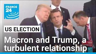 Emmanuel Macron and Donald Trump, a turbulent relationship • FRANCE 24 English