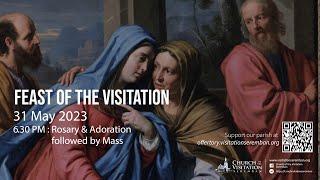 Mass (Multilingual) - Feast of the Visitation