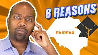 8 Reasons To Live in Fairfax County