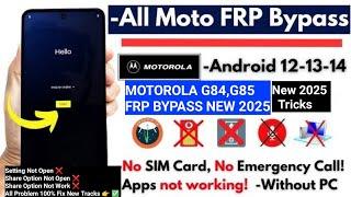 Android 14  All Motorola Frp Solution 2025Setting Not OpenMotorola G84 5G Frp Bypass Method fail