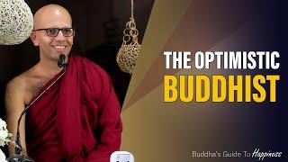 The Optimistic Buddhist