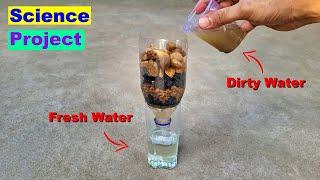Water purification working model for school project | How to make water filter
