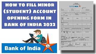 Bank of India minor account opening form kaise bhare 2022 || BOI minor account opening form fill up