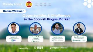 Opportunities and Challenges in the Spanish Biogas Market