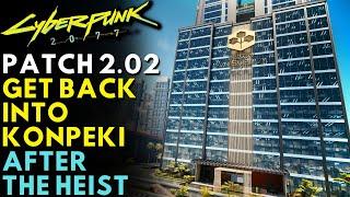 Cyberpunk 2077 - Get Back into Konpeki Plaza to Grab Nehan, Satori, Iguana Egg & More! | Update 2.02