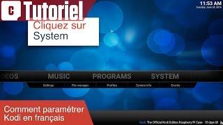 Tuto : comment mettre Kodi en français