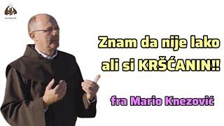 Znam da nije lako ali si KRŠĆANIN‼️