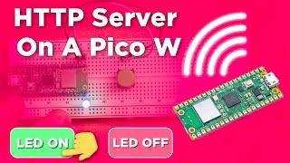 How To Setup a HTTP Web Server With Raspberry Pi Pico W (using WiFi)