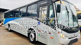 Marcopolo Ideale 770, VW17.230, 2012/2013 ar condicionado R$170.000,00 Vip Bus