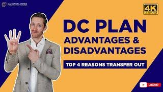 Defined Contribution Plan Advantages and Disadvantages || Cameron James Pension Transfer