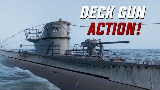 Deck Gun Action! || U-Boat Simulation Gameplay