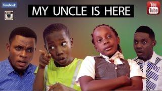 MY UNCLE IS HERE (Mark Angel Comedy)