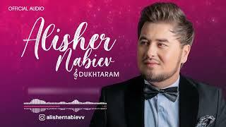 Алишер Набиев - Духтарам (2022) | Alisher Nabiev - Dukhtaram (Official Audio)