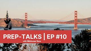  PREP-TALKS with Nitinkumar Gove | Ep #10| MS IN USA