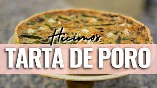 TARTA DE PORO: La receta más fácil y riquísima