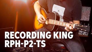 Recording King Dirty 30s Series 9 Acoustic Guitar Demo