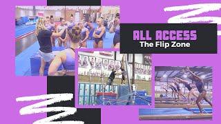 All Access: The Flip Zone | Building Back Up after Quarantine