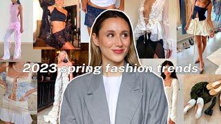 SPRING FASHION TRENDS 2023 | how to style & what to wear this spring!